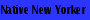 Native New Yorker