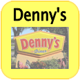Denny's ...